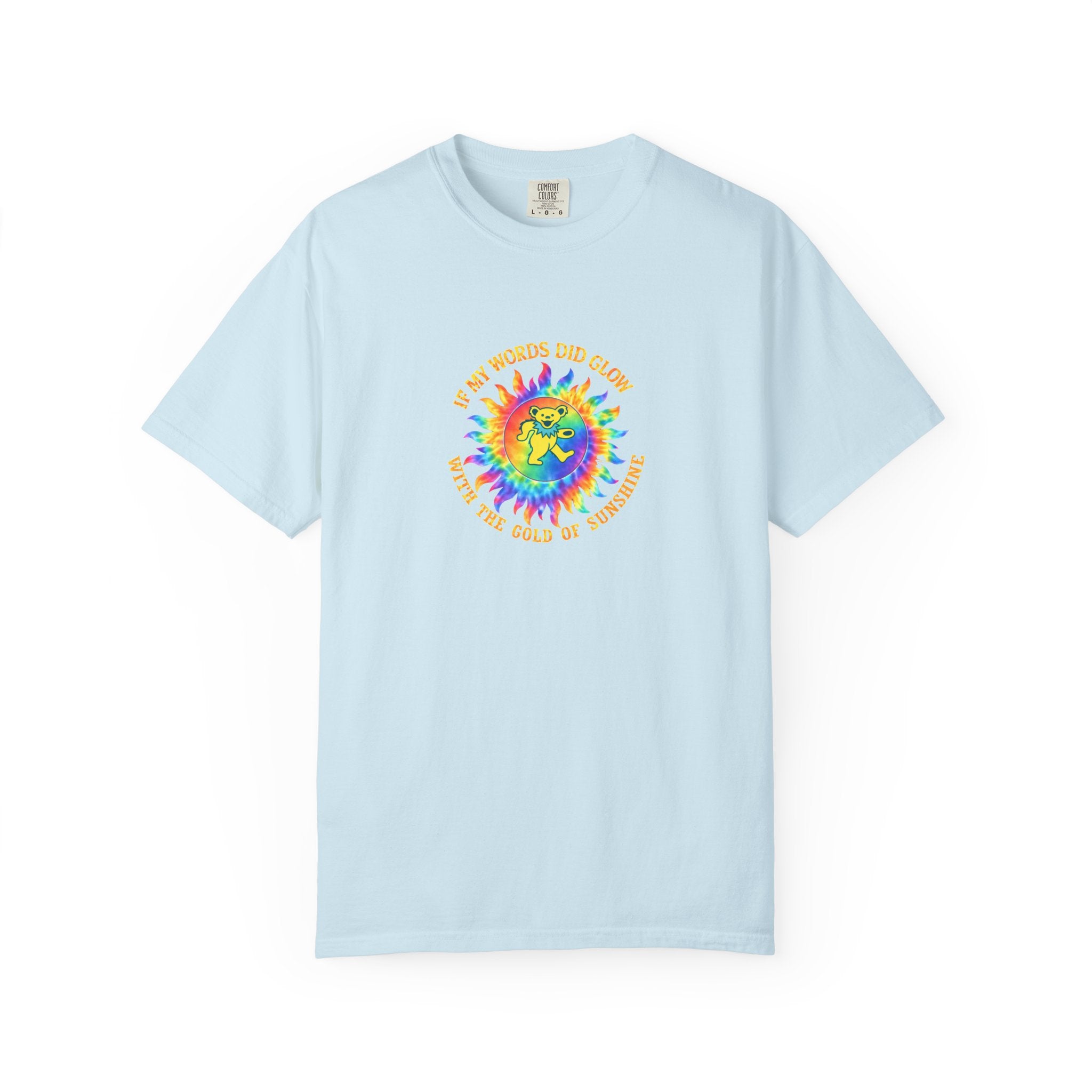 Ripple Grateful Dead Shirt | Comfort Colors Premium Dancing Bear Tee | If My Words Did Glow Lyric T-Shirt